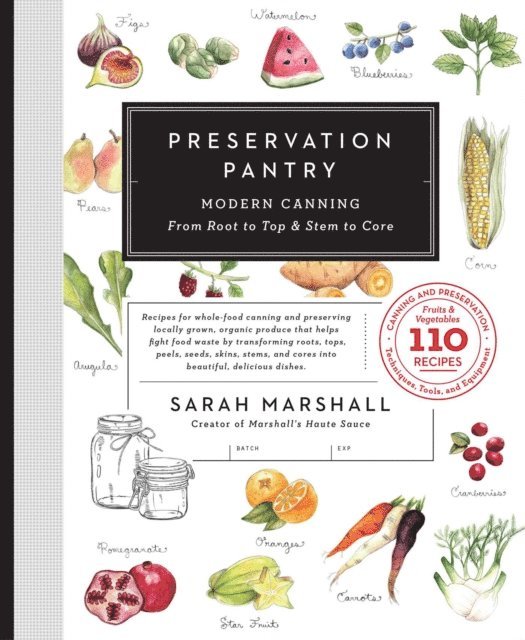 Sarah Marshall - Preservation Pantry, E-bok