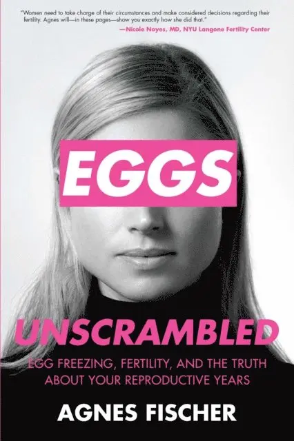Agnes Fischer - Eggs Unscrambled, E-bok. Tillgänglighet: Lägg i varukorg