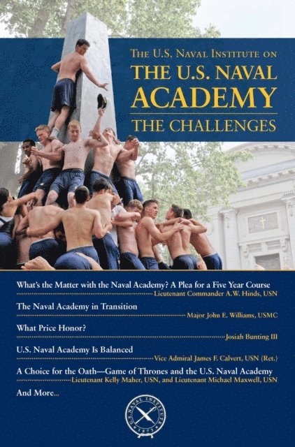 Thomas J Cutler - U.S. Naval Institute on U.S. Naval Academy: Challe, E-bok