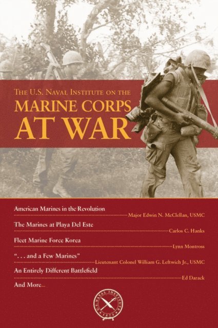 Thomas J Cutler - U.S. Naval Institute on Marine Corps at War, E-bok