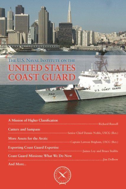 Thomas J. Cutler - U.S. Naval Institute on U.S. Coast Guard, E-bok