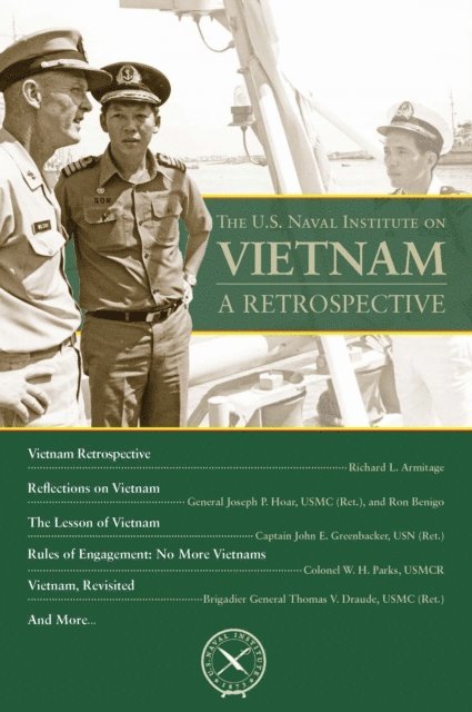 Thomas J Cutler - U.S. Naval Institute on Vietnam: Retrospective, E-bok