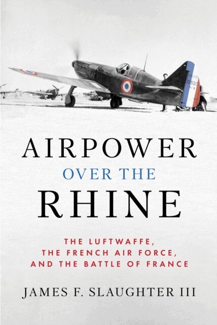 James F. Slaughter - Airpower over the Rhine, E-bok