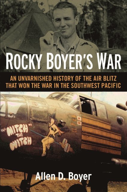 Allen D Boyer - Rocky Boyer's War, E-bok