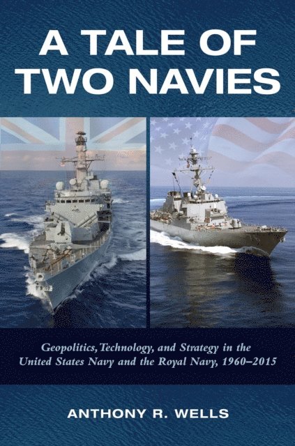 Anthony R Wells - Tale of Two Navies, E-bok. Tillgänglighet: Lägg i varukorg