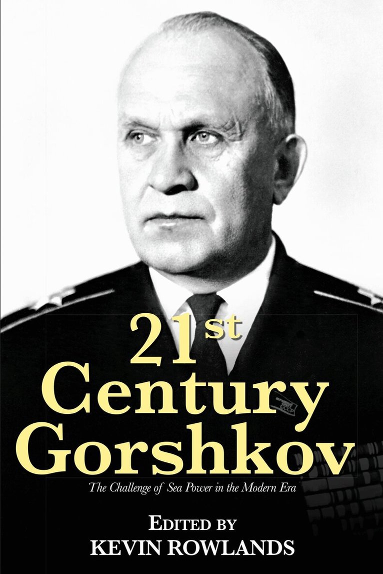 Kevin Rowlands - 21st Century Gorshkov, Häftad. Tillgänglighet: Tillfälligt slut