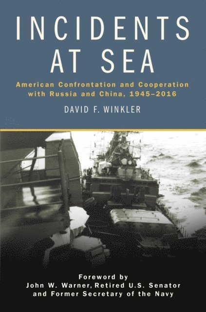 David F. Winkler - Incidents at Sea, E-bok