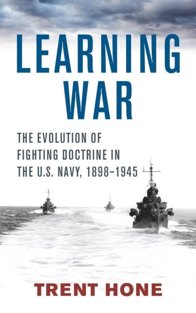 Trent Hone - Learning War, E-bok