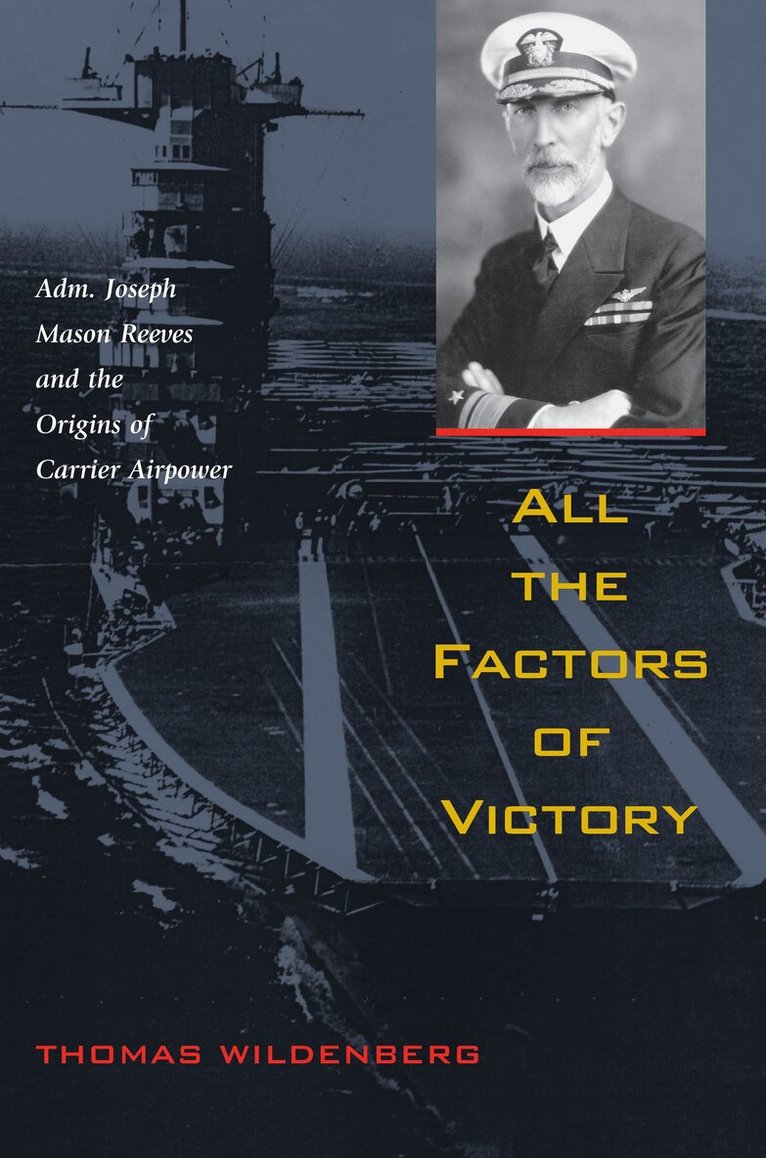 Thomas Wildenberg - All the Factors of Victory, Häftad