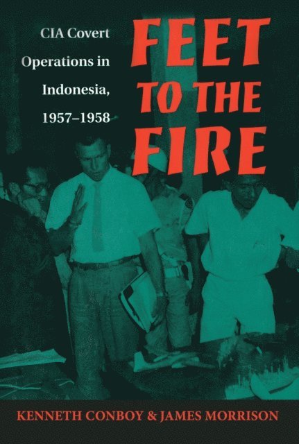Kenneth Conboy - Feet to the Fire, E-bok