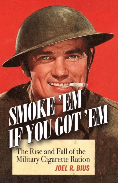 Joel Bius - Smoke Em If You Got Em, E-bok