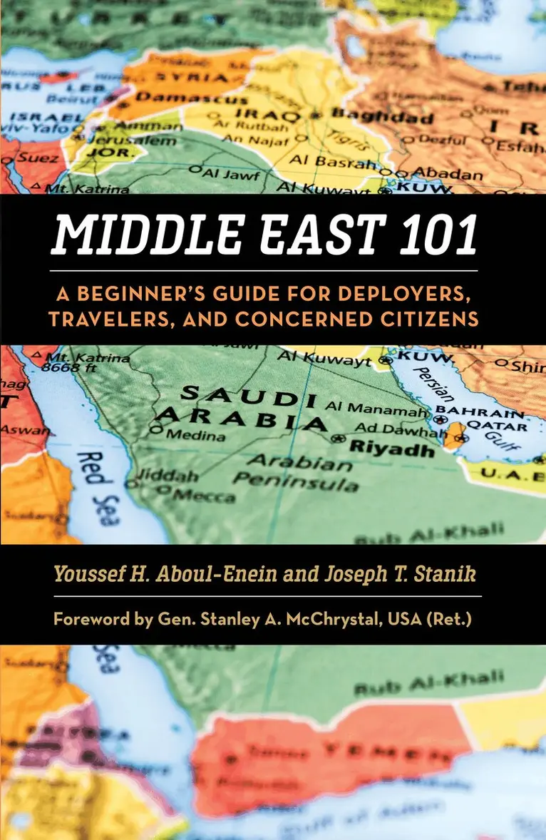 Youssef Aboul-Enein USN, Joseph T Stanik - Middle East 101, Inbunden. Tillgänglighet: Tillfälligt slut