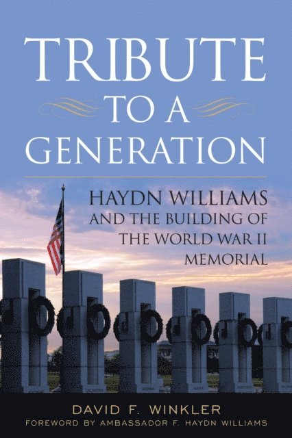 David F. Winkler - Tribute to a Generation, E-bok