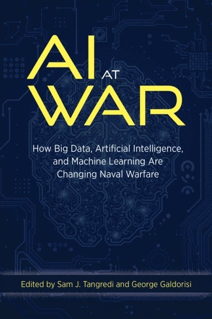 Sam J. Tangredi - AI at War, E-bok