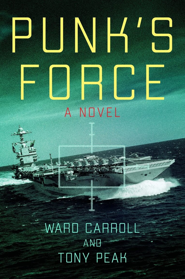 Ward Carroll, Tony Peak - Punk's Force, Inbunden