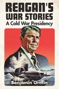 Reagan's War Stories