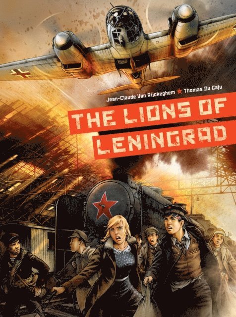 Jean-Claude Van Rijckeghem - Lions of Leningrad, E-bok