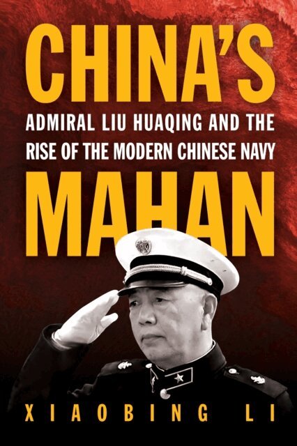 Xiaobing Li - China's Mahan, E-bok