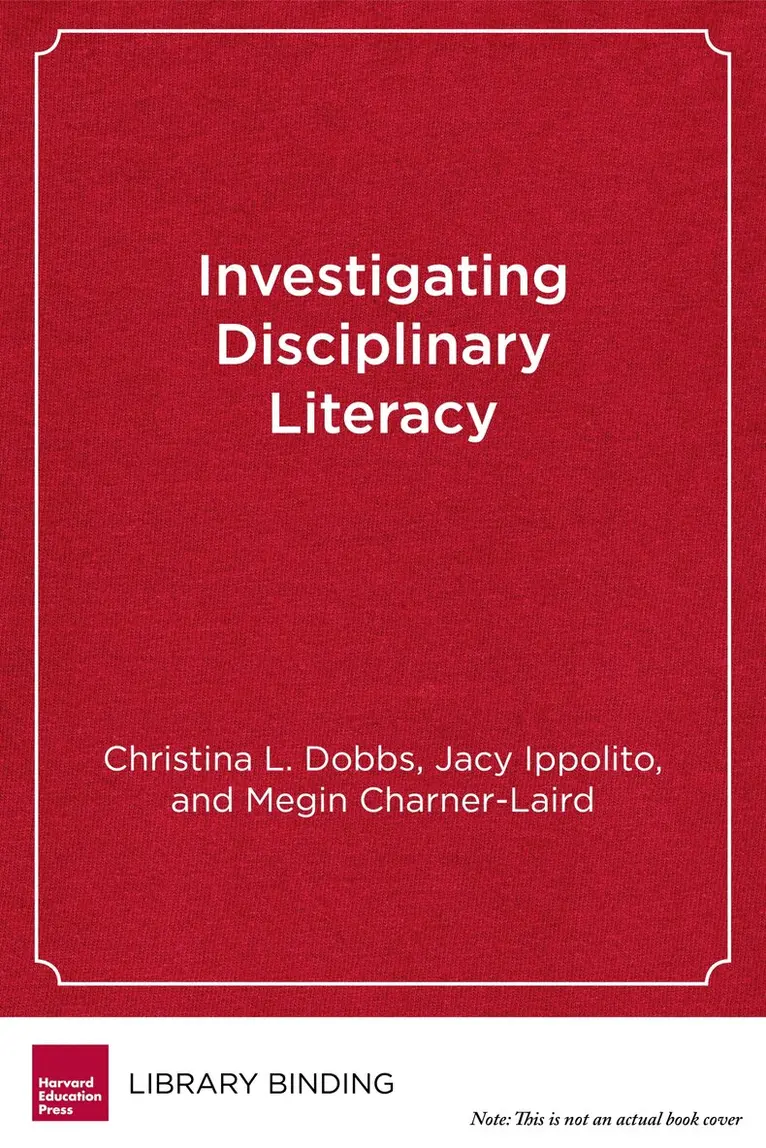 Christina L. Dobbs, Jacy Ippolito, Megin Charner-Laird - Investigating Disciplinary Literacy, Inbunden. Tillgänglighet: Tillfälligt slut