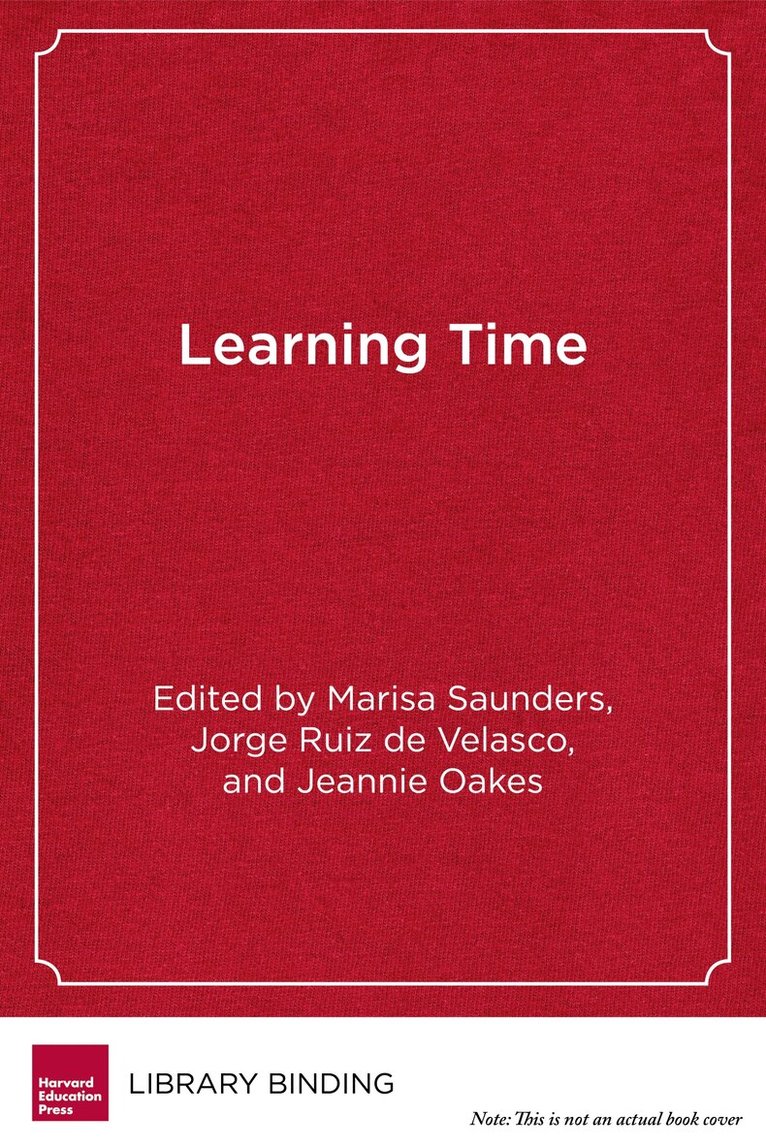 Marisa Saunders, Jorge Ruiz de Velasco, Jeannie Oakes - Learning Time, Inbunden. Tillgänglighet: Tillfälligt slut