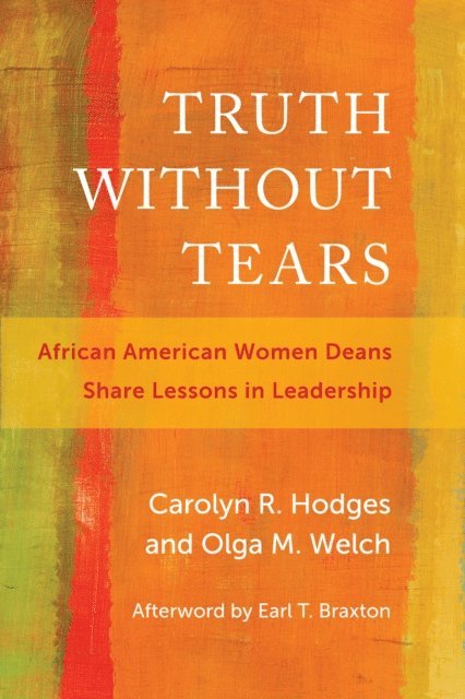 Olga M. Welch, Carolyn R. Hodges - Truth Without Tears, E-bok