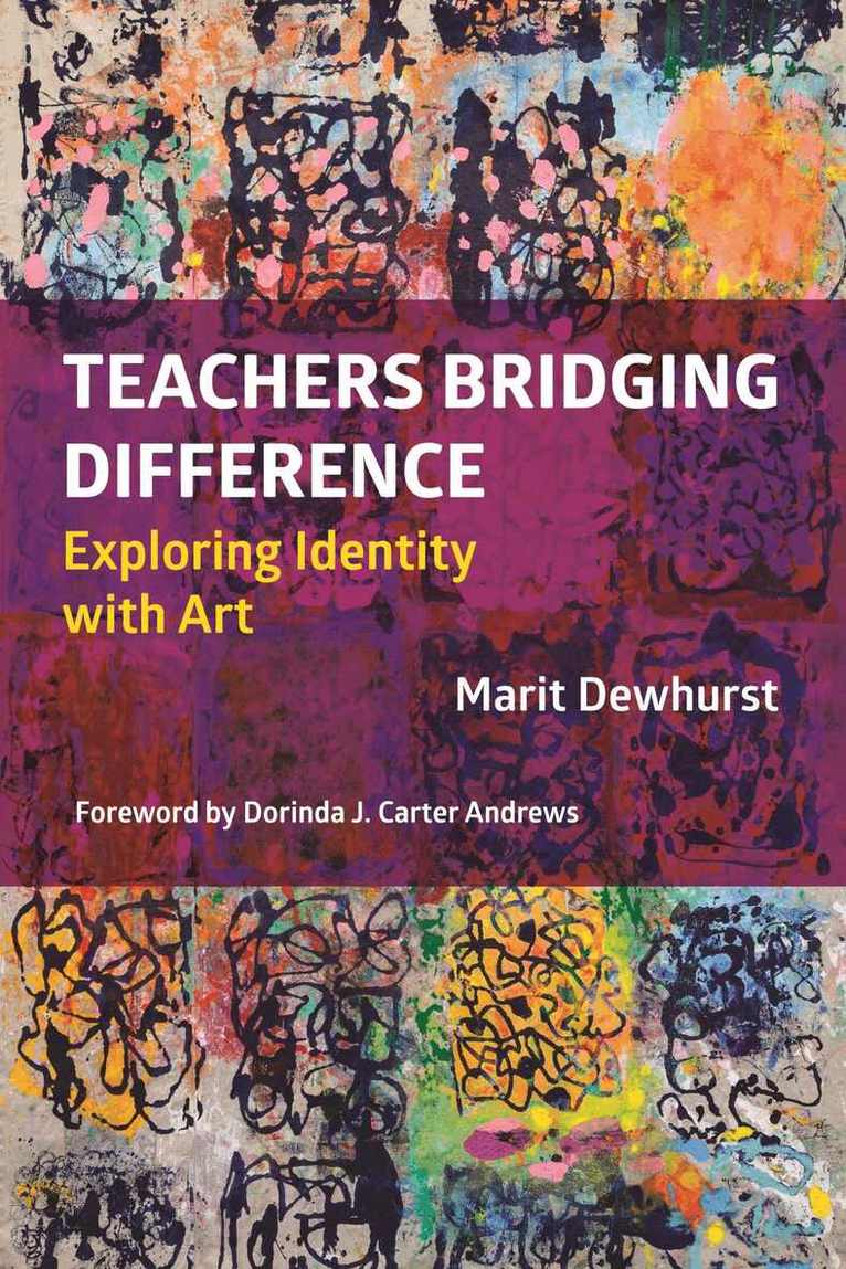 Marit Dewhurst - Teachers Bridging Difference, Häftad