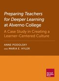 Preparing Teachers for Deeper Learning at Alverno College