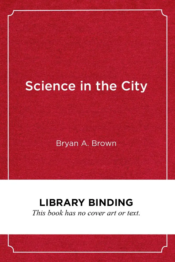 Bryan A. Brown, H Richard Milner - Science in the City, Inbunden. Tillgänglighet: Tillfälligt slut