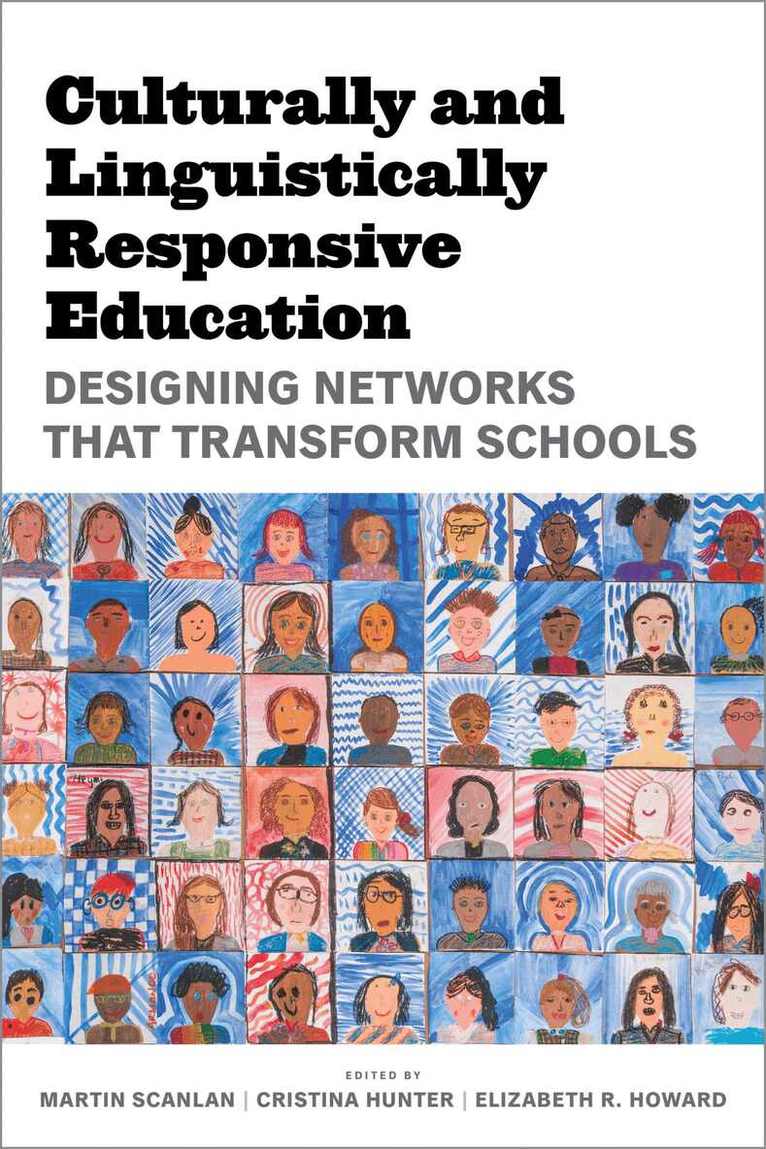 Martin Scanlan, Cristina Hunter, Elizabeth Howard - Culturally and Linguistically Responsive Education, Häftad. Tillgänglighet: Tillfälligt slut
