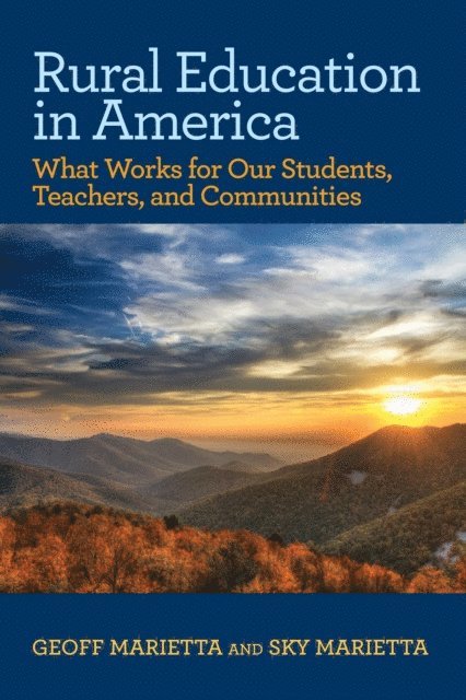 Sky Marietta, Geoff Marietta - Rural Education in America, E-bok