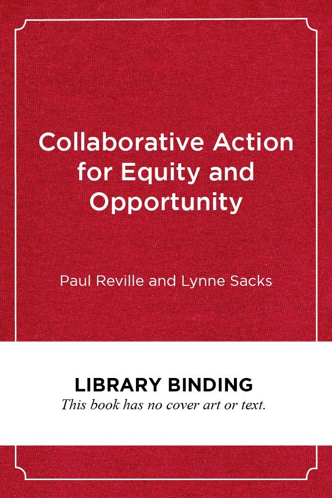 Paul Reville, Lynne Sacks - Collaborative Action for Equity and Opportunity, Inbunden. Tillgänglighet: Tillfälligt slut