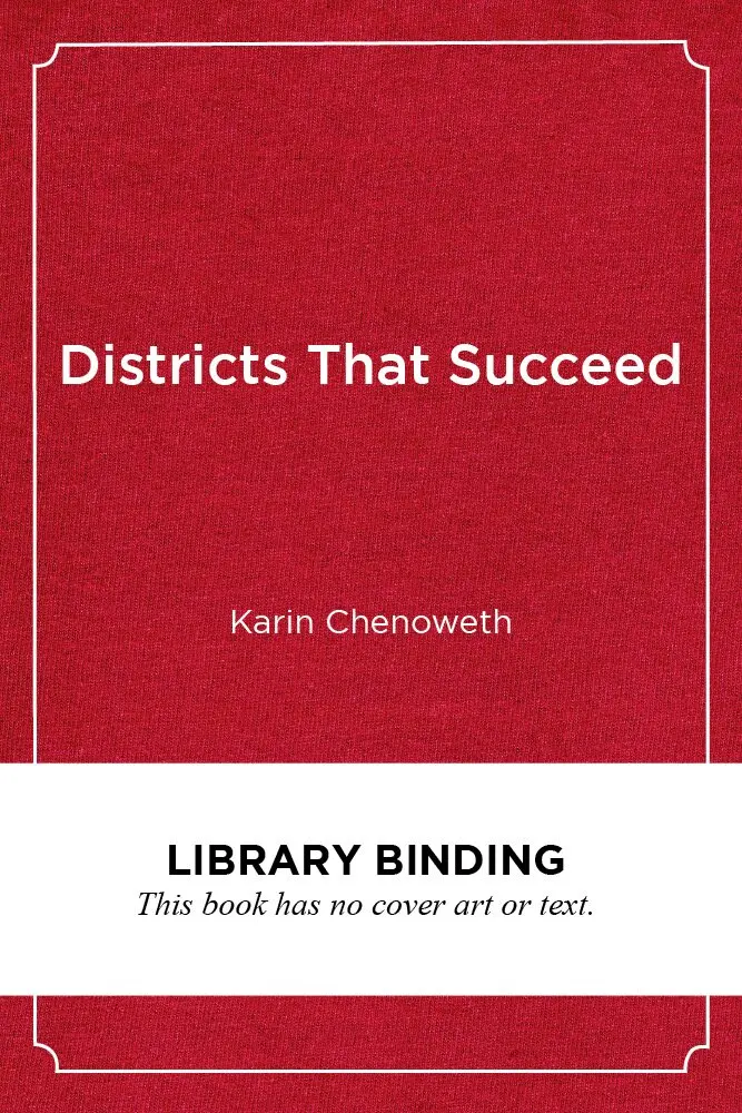 Karin Chenoweth - Districts That Succeed, Inbunden. Tillgänglighet: Lägg i varukorg