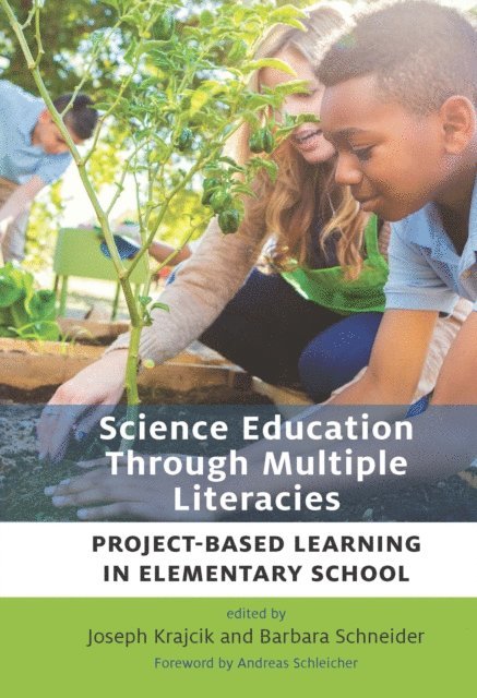 Barbara Schneider, Joseph Krajcik - Science Education Through Multiple Literacies, E-bok
