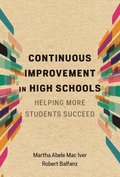 Continuous Improvement in High Schools