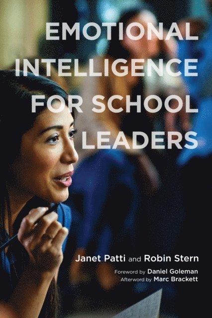 Robin Stern, Janet Patti - Emotional Intelligence for School Leaders, E-bok