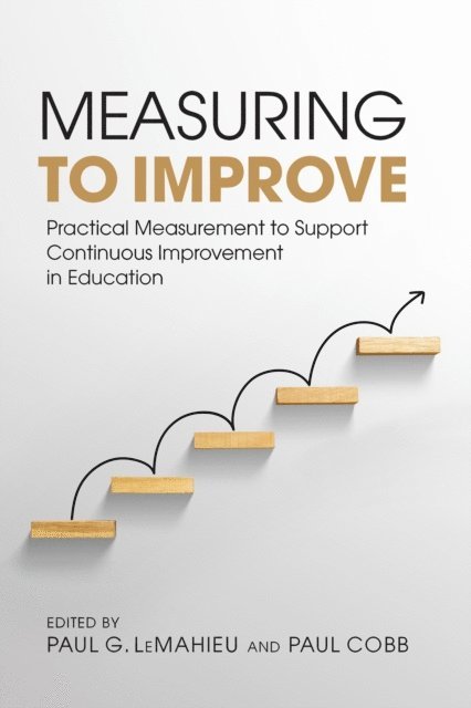 Paul  G. LeMahieu, Paul Cobb - Measuring to Improve, E-bok