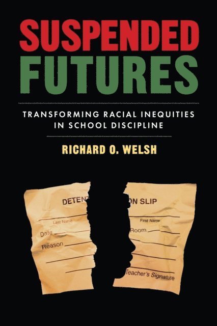 Richard O. Welsh - Suspended Futures, E-bok