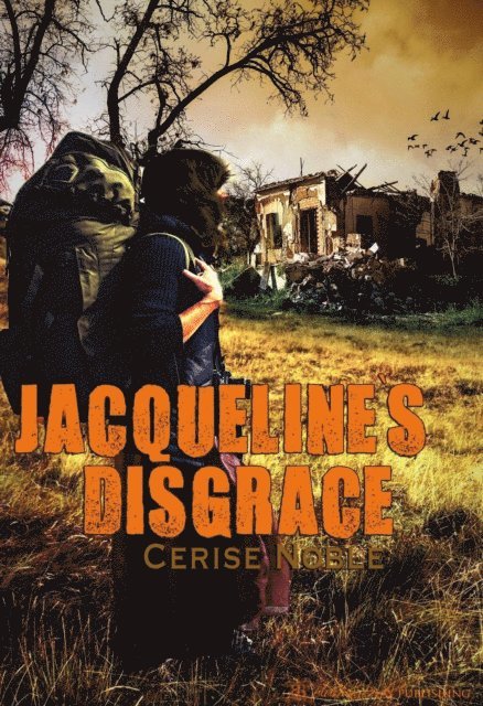 Cerise Noble - Jacqueline's Disgrace, E-bok