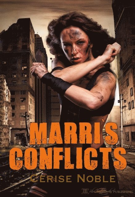 Cerise Noble - Marri's Conflicts, E-bok