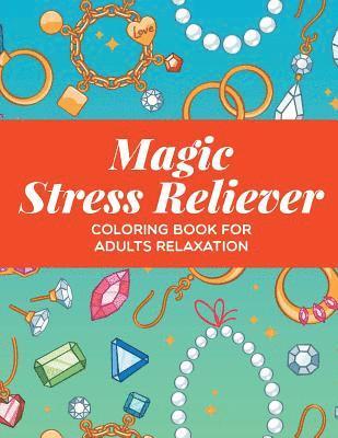 Magic Stress Reliever