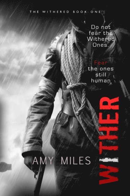 Amy Miles - Wither, E-bok