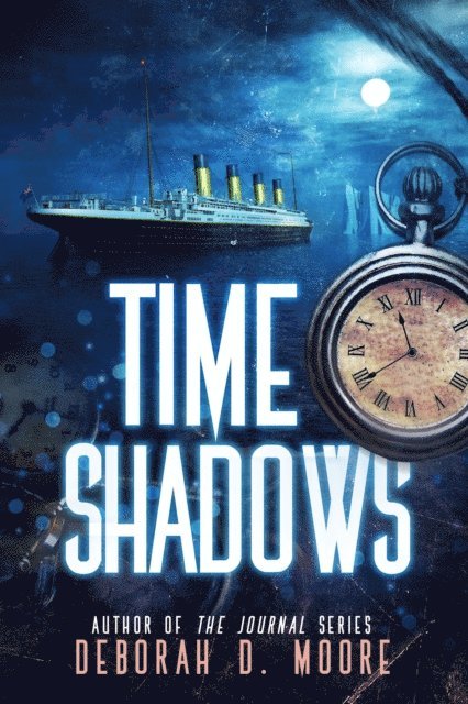 Deborah D. Moore - Time Shadows, E-bok