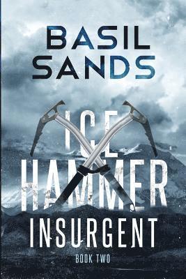 Basil Sands - Insurgent, Häftad