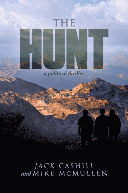 Mike McMullen, Jack Cashill - Hunt, E-bok. Tillgänglighet: Lägg i varukorg