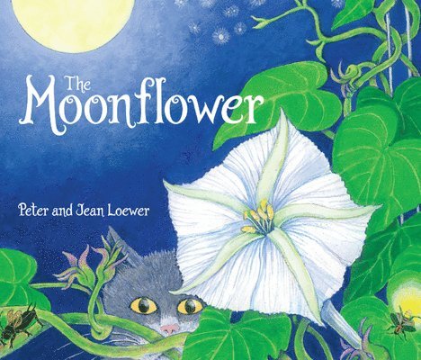 Peter Loewer - The Moonflower, Häftad. Tillgänglighet: Lägg i varukorg