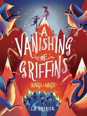 S. a. Patrick - A Vanishing of Griffins, Häftad