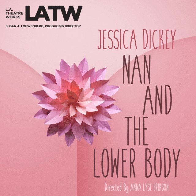 Jessica Dickey - Nan and the Lower Body, Ljudbok