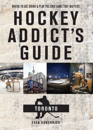 Evan Gubernick - Hockey Addict's Guide Toronto, Häftad. Tillgänglighet: Tillfälligt slut