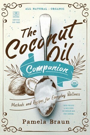 Pamela Braun - Coconut Oil Companion, Häftad