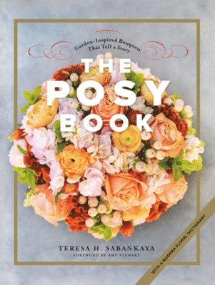 Posy Book av Teresa H Sabankaya, Teresa H Sabankaya